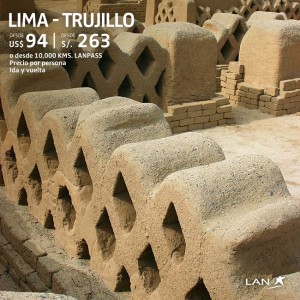 Lan Perú Lima – Trujillo a solo S/.263.00