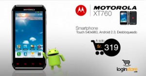 Loginstore – Motorola XT760 a sólo S/.319