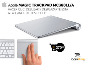 Loginstore – Apple Magic Trackpad a sólo S/.270.90