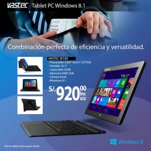 Tablet Vastec PC Windows 8.1 a sólo S/.920