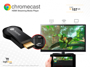 Google Chromecast a sólo S/. 157.20